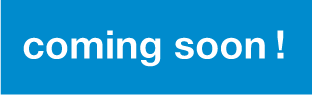 coming soon!